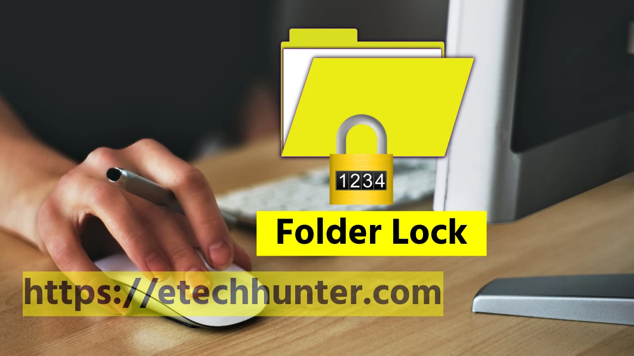 How to Password Protect or Lock a Folder in Windows?