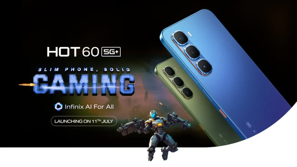 Infinix HOT 60 5G+ to Launch in India on July 11, Features Dimensity 7020 Chipset and 90FPS Gaming Support 2 Infinix HOT 60 5G+ poster showing two phones in blue and green color with a gaming robot