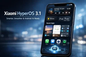 Xiaomi HyperOS 3.1 New Features